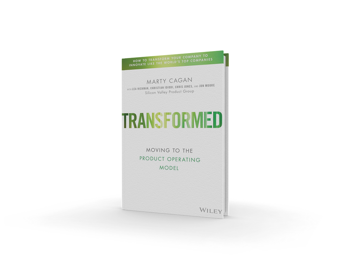 ‘Transformed’: an enterprise UX expert’s take on Marty Cagan’s book | by James Soldinger | Mar, 2024